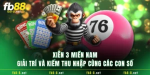 Xiên 3 Miền Nam - Giải Trí Và Kiếm Thu Nhập Cùng Các Con Số